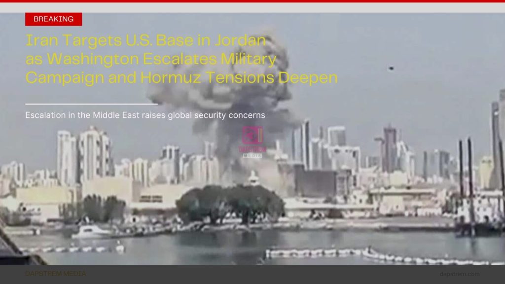 Iran Targets U.S. Base in Jordan as Washington Escalates Military Campaign, Fueling Regional Crisis