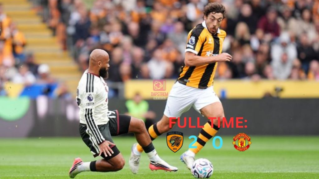 Hull Shock Manchester United as Premier League Return Turns Into a Statement Victory